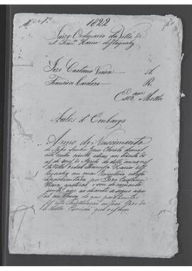 Casa da Suplicação do Brasil (1808-1833). Juízo Ordinário da Villa de São Francisco Xavier de Itaguahy. Processo s/n° de Autos de Embargos.